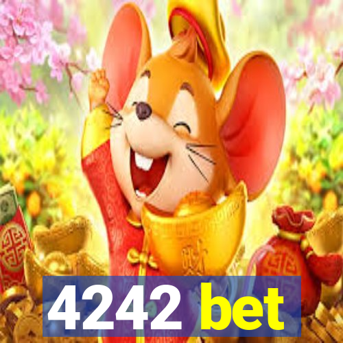 4242 bet